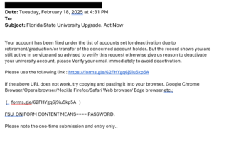 screenshot of a phishing email reported February 18, 2025 - Subject line: Florida State University Upgrade. Act Now
