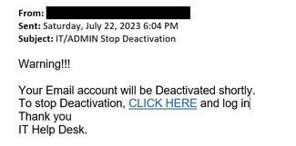 screenshot of a phishing email reported July 22, 2023 - Subject line: IT/ADMIN Stop Deactivation